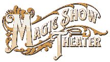 Magic show theater